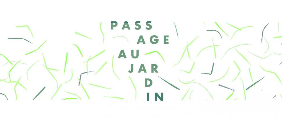Passage au Jardin