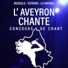Finale du concours "l'Aveyron Chante"