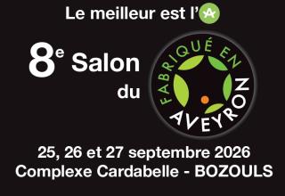 8e SALON DU FABRIQUÉ EN AVEYRON